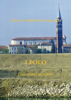 I Polo (Italian Edition)