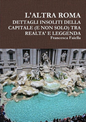 L'ALTRA ROMA (Italian Edition)