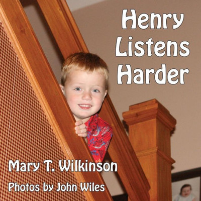 Henry Listens Harder