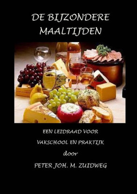 De bijzondere maaltijden (Dutch Edition)