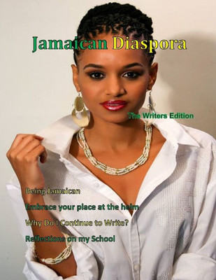 Jamaican Diaspora: The Writers Edition