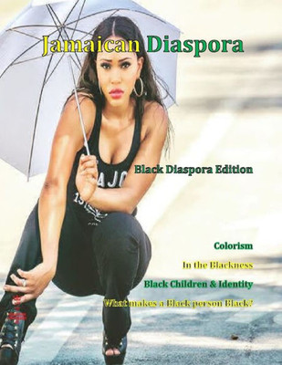 Jamaican Diaspora: Black Diaspora Edition