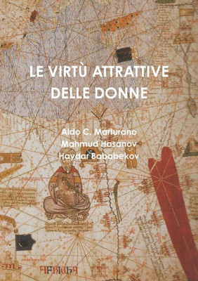 LE VIRT? ATTRATTIVE DELLE DONNE (Italian Edition)