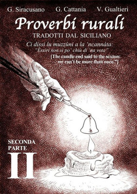 Proverbi Rurali II (Italian Edition)