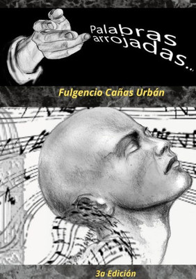 Palabras arrojadas (Spanish Edition)