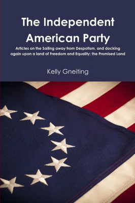 The Independent American Party