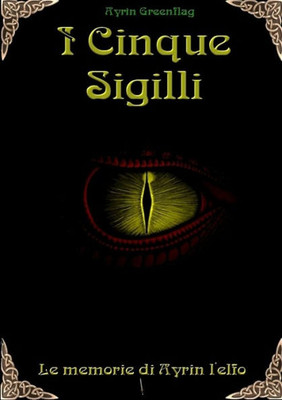 I cinque sigilli (Italian Edition)