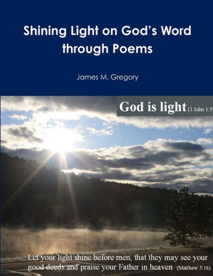 Shining Light on God's Word through Poems