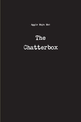 The Chatterbox