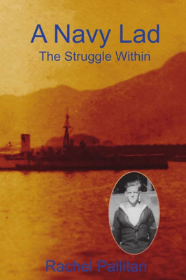A Navy Lad - The Struggle Within