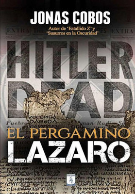 El Pergamino Lßzaro (Spanish Edition)