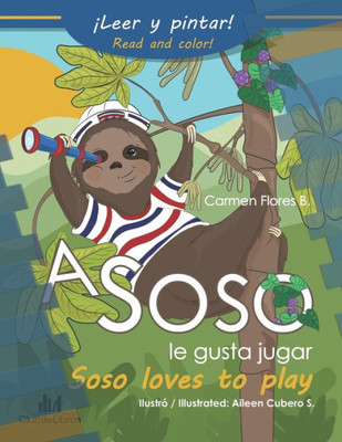 SOSO loves to play!: Coloring Book!