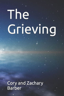 The Grieving (Time Keeper's Saga)