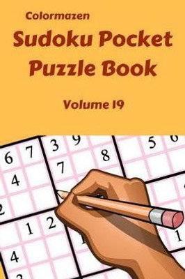 Sudoku Pocket Puzzle Book Volume 19 (Sudoku Pocket Puzzle Books)