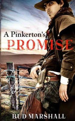 A Pinkerton's Promise: A Classic Western