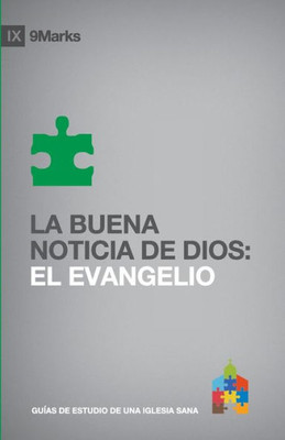 La Buena Noticia de Dios: El Evangelio (Spanish Edition)