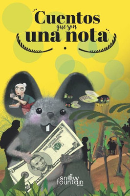 Cuentos que son una nota (Spanish Edition)