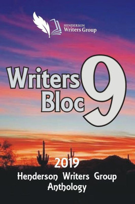 Henderson Writers Group: Writers Bloc 9 Anthology 2019