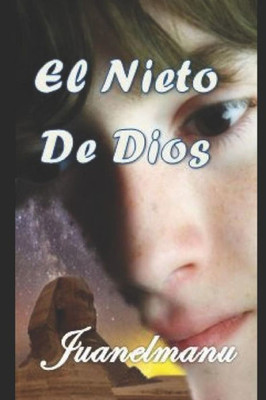 El Nieto de Dios (Spanish Edition)