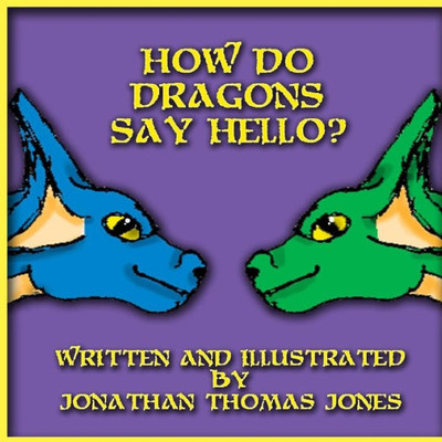 How Do Dragons Say Hello