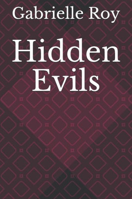 Hidden Evils