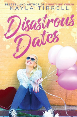 Disastrous Dates (Date Maker)