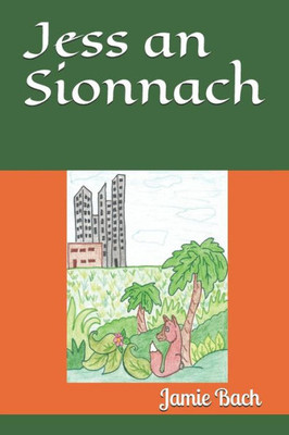 Jess an Sionnach (Irish Edition)
