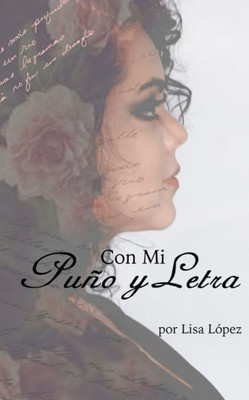 Con Mi Pu±o y Letra (Spanish Edition)