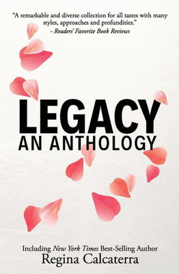 Legacy: An Anthology