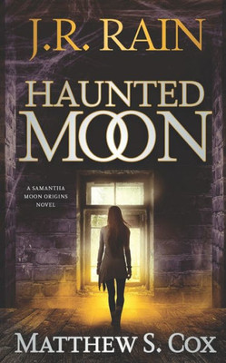 Haunted Moon (Samantha Moon Origins)