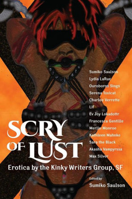 Scry of Lust: Kinky Writers Benefit for SF AIDSWalk