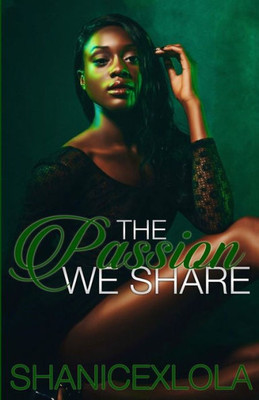 The Passion We Share (Limitless Love)