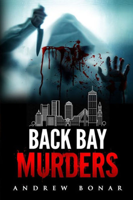 Back Bay Murders (Drew Law & Ashley Tinder)