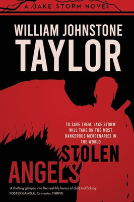 Stolen Angels: Breathtaking Thriller Dealing with Human Trafficking (Jake Storm Series)