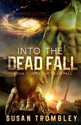 Into the Dead Fall