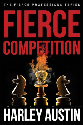 Fierce Competition (Fierce Professions)