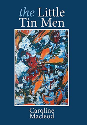 The Little Tin Men - Hardcover