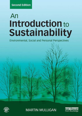 An Introduction to Sustainability: Environmental, Social and Personal Perspectives