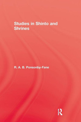 Studies In Shinto & Shrines