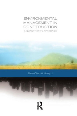 Environmental Management in Construction: A Quantitative Approach