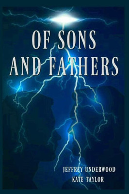 OF SONS AND FATHERS