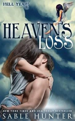 Heaven's Loss (Hell Yeah!)