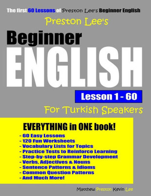 Preston Lee's Beginner English Lesson 1 - 60 For Turkish Speakers (Preston Lee's English For Turkish Speakers)