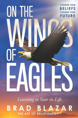 On the Wings of Eagles: Learning to Soar in Life