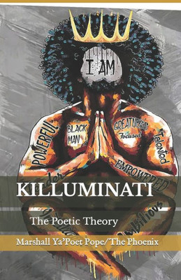 Killuminati: The Poetic Theory