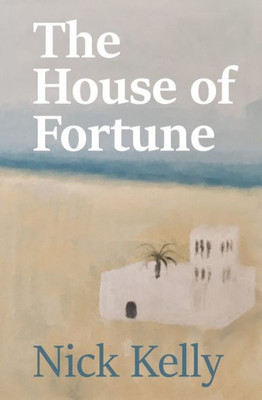 The House of Fortune (One Hundred Years in Qatar)