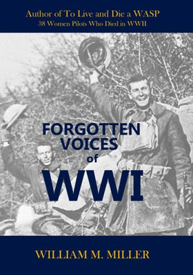 Forgotten Voices of WWI