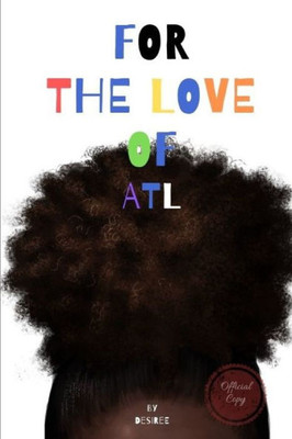 FOR THE LOVE OF ATL: Complete series