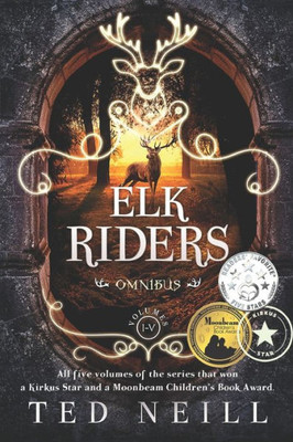 The Complete Elk Riders Series: Volumes 1-5