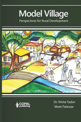 Model Village: Perspectives for Rural Development